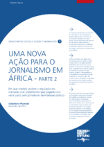 Uma nova ação para o jornalismo em África - parte 2